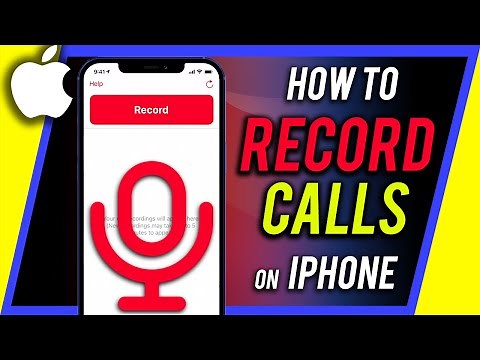 How to Record Phone Calls on iPhone