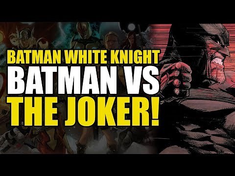 Batman vs The Joker (Batman: The White Knight)
