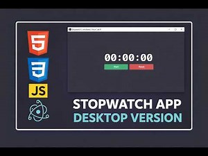 Build a Stopwatch Desktop App Using HTML CSS JS & Electron JS