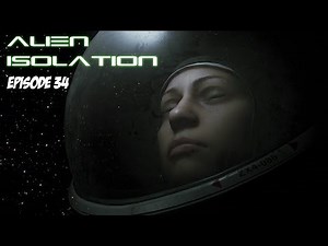 Alien isolation #34 - Le message