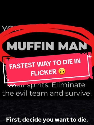 La forma más rápida de morir en Flicker