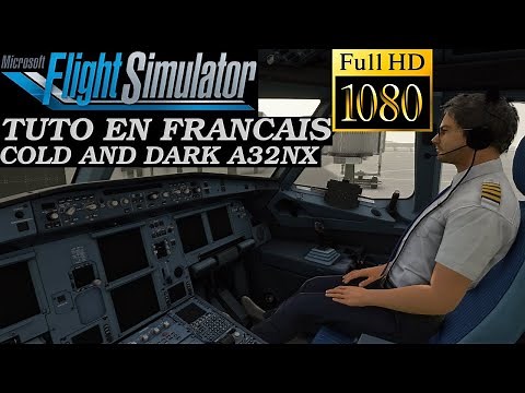 TUTO | A320 COLD AND DARK | A32NX | COPILOTE | FS2020 | English subtitles