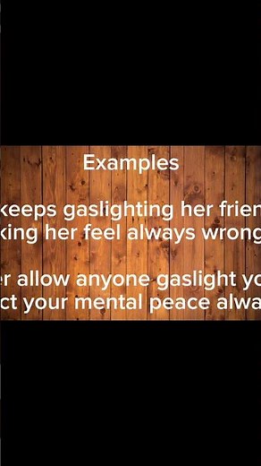 Meaning of GASLIGHT and how to use it