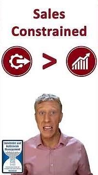 Capacity vs Sales Constrained