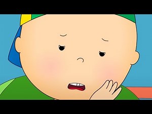 Caillou and the Toothache ★ Funny Animated Caillou | Cartoons for kids | Caillou