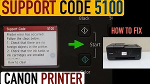 Canon Support Code 5100 - How To Fix ?