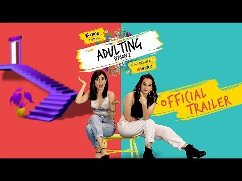 Dice Media | Adulting Season 2 | Web Series | Official Trailer