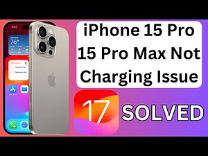 iPhone 15 Pro, 15 Pro Max Not Charging Issue Solved