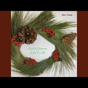 God's Glorious Gift To All