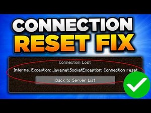 How To Fix Minecraft Internal Exception Java.net SocketException Connection Reset