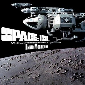 Ennio Morricone - Space: 1999 (Original Motion Picture Soundtrack)