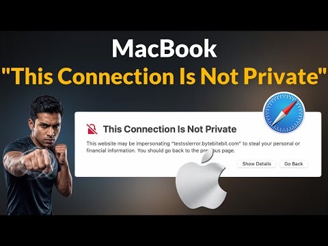 Fix - This connection is not private Safari MacBook - 2026
