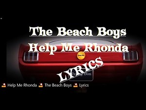 ⛱ Help me Rhonda ⛱ The Beach Boys ⛱ lyrics