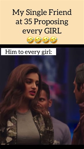 My Single Friend at 35 Proposing Every Girl 😂 | Desperate Marriage Meme | #datinglife #newboyfriend