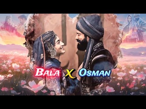 Bala X Osman ❤️🔥. Bala and Osman love status 🔥💕. [Osbal]. #osmanbey #ozgetorer #viral