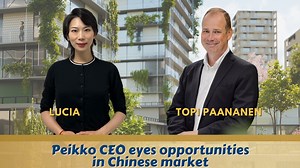 Peikko CEO eyes opportunities in Chinese market