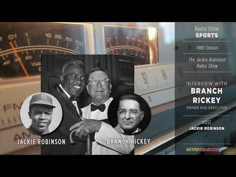 1960 • Jackie Robinson interviews Branch Rickey - Radio Broadcast