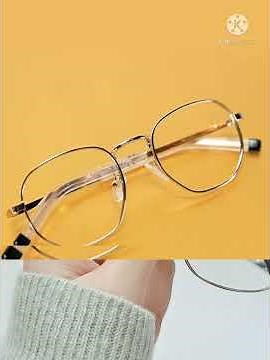 Types of glasses for girls/spectacles for girls with name/korean type glasses for girls
