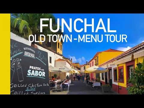 Old Town Funchal, Madeira Walking Tour l Madeira Restaurants