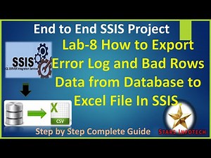 SSIS Lab 8 How to Export Error Log and Bad Rows Data from Database using SSIS