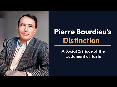 Distinction by Pierre Bourdieu