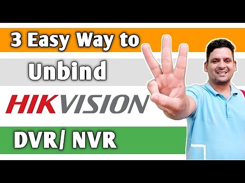 How to Unbind Hikvision DVR/NVR via SADP Tool | Hikconnect or Hilook app | Local GUI HVR 4.0 of DVR
