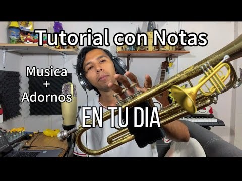 En Tu Día en Trompeta - Tutorial con Notas (Canciones de Mariachi)