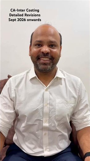 CA Inter Costing Detailed Revision for Sept 2026 onwards - Details Inside! #cainter #caintercosting