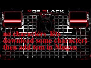 KOF MUGEN Tutorial, Download Screenpacks, Characters, Stages, Add Characters, Stages, BG music