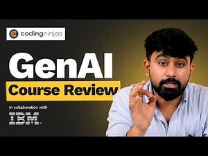 Coding Ninjas GenAI Course Review | IBM Advanced Certification, Curriculum, Fees & Placements