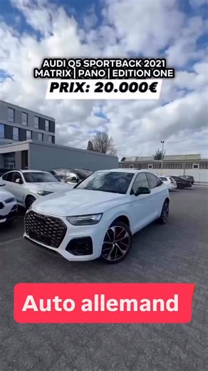 Auto Allemagne on Instagram: "PRIX: 20.000€.Audi Q5 Sportback 2021 -ÉditionSpéciale Diesel Quattro. Nous présentons une Audi Q5Sportback 2021 très élégante, en édition spéciale avec de nombreux équipements haut de gamme comme les phares Matrix LED, les jantes 2’ pouces, le toit ouvrant panoramique, l’entrée sans clé, les sièges sport en cuir, le cockpit virtuel et les systèmes d’assistance à la conduite.C’est une version plus sportive que le modèle standard, avec e moteur diesel 2 litres et la t