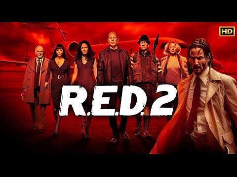 Red 2 (2013) Movie Action Movie | Bruce Willis, John Malkovich | Reviews Facts