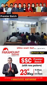 SSC New Batch ( with best Mukherjee Nagar Educator) 23 May 2023(Join Demo class) 09:30am to 12:30pm Pre TO Mains Batch(with new pattern) Mukherjee Nagar *Free online Batch *Free test series Free Math's / English class Doubt Session #paramount #SSC #mukherjeenagar #railway #testing #CHSL #MTS | Paramount Coaching Centre Pvt. Ltd.