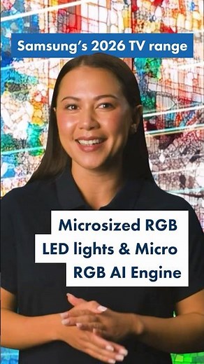 Samsung 2026 TVs: Microsized RGB LED lights, Micro RGB AI Engine | The Good Guys