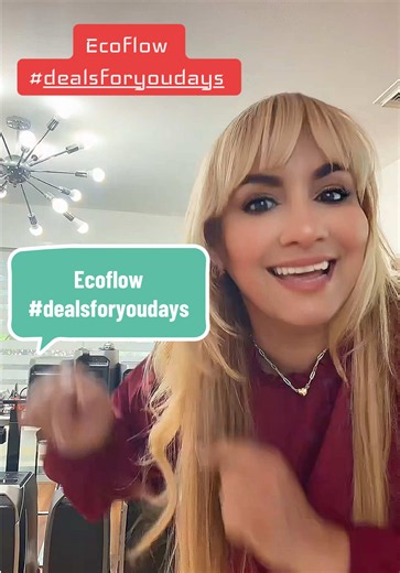 Ecoflow , campaña #dealsforyoudays #campaña #dealsforyouday #tiktokshopstockupyou #tiktokshop