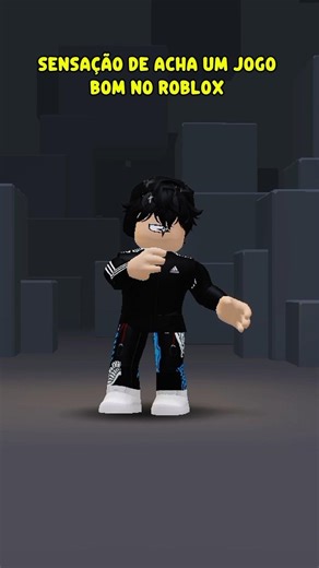 sensação de acha um jogo bom no roblox #roblox