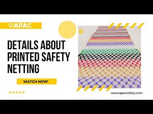 【Printed Safety Net】 Details About Printed Safety Netting | APAC
