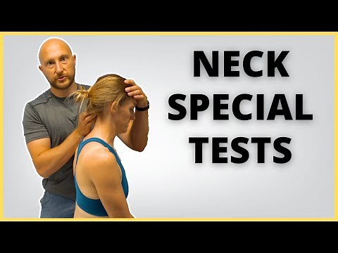 Special Tests For The Cervical Spine