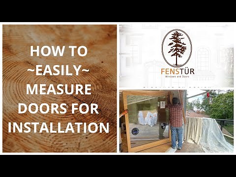 HOW TO: Easily Measure Rough Opening for Ordering and Installing Doors