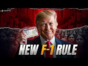 Trump's New Rule Change for US Student Visas (F1, J1, M1)