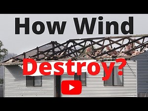 How Wind Destroy Structure?
