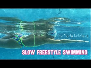 Slow freestyle swimming by ‪@MARIAKRIVILEVA‬ |Скольжение вольным стилем. Медленно, но быстро