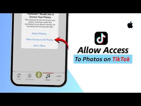 How to Allow Access to Photos on TikTok (Fix Could Not Access Photos)