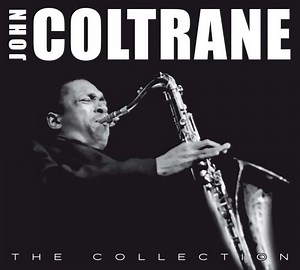 John Coltrane - The Collection