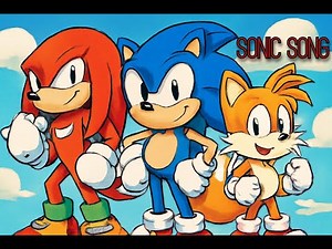 SONIC AND FRIENDS SONG - SING ALONG
