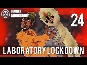 [24] Laboratory Lockdown (Let's Play SCP: Secret Laboratory w/ GaLm)