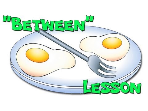 "Between" - Preposition Lesson for Kindergarten Teachers