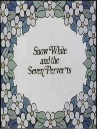 Snow White and the Seven Perverts - Movie