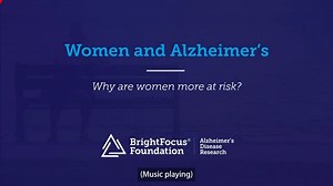 Being a woman means your chance of developing Alzheimer’s disease doubles, and it is crucial to raise awareness about this disparity and learn why it might be occurring. For the 4 million women with Alzheimer’s and the 10 million who take on the responsibilities of caregiving, please take a moment to watch and share this video. #WorldAlzheimersDay | BrightFocus Foundation