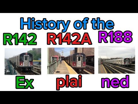 History of the R142, R142A, R188 | Explained